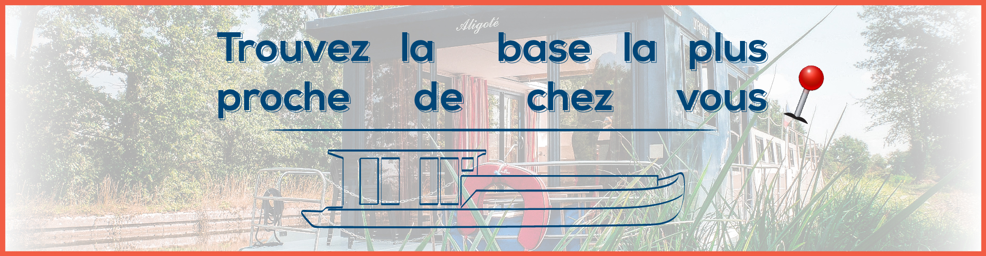 La base la plus proche de chez vous